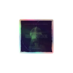 La Isla Digital x The Kolektiv - DANCE - Holo Sticker